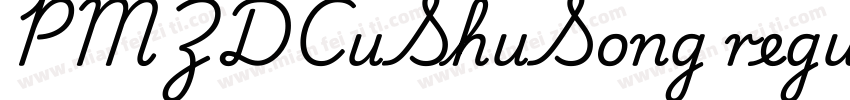 PMZDCuShuSong regular字体转换